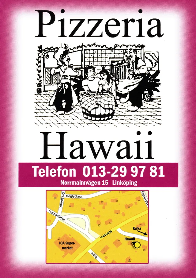 Menyn för Hawaii, Linköping