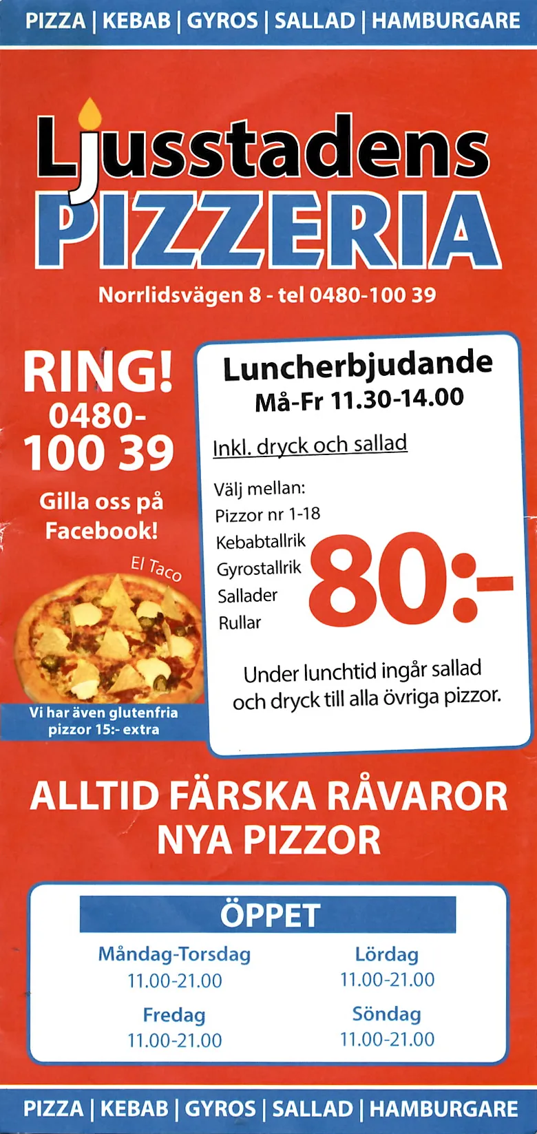 Bild på menyn för Ljusstadens Pizzeria, Kalmar