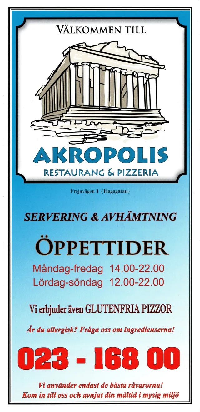 Menyn för Akropolis, Falun