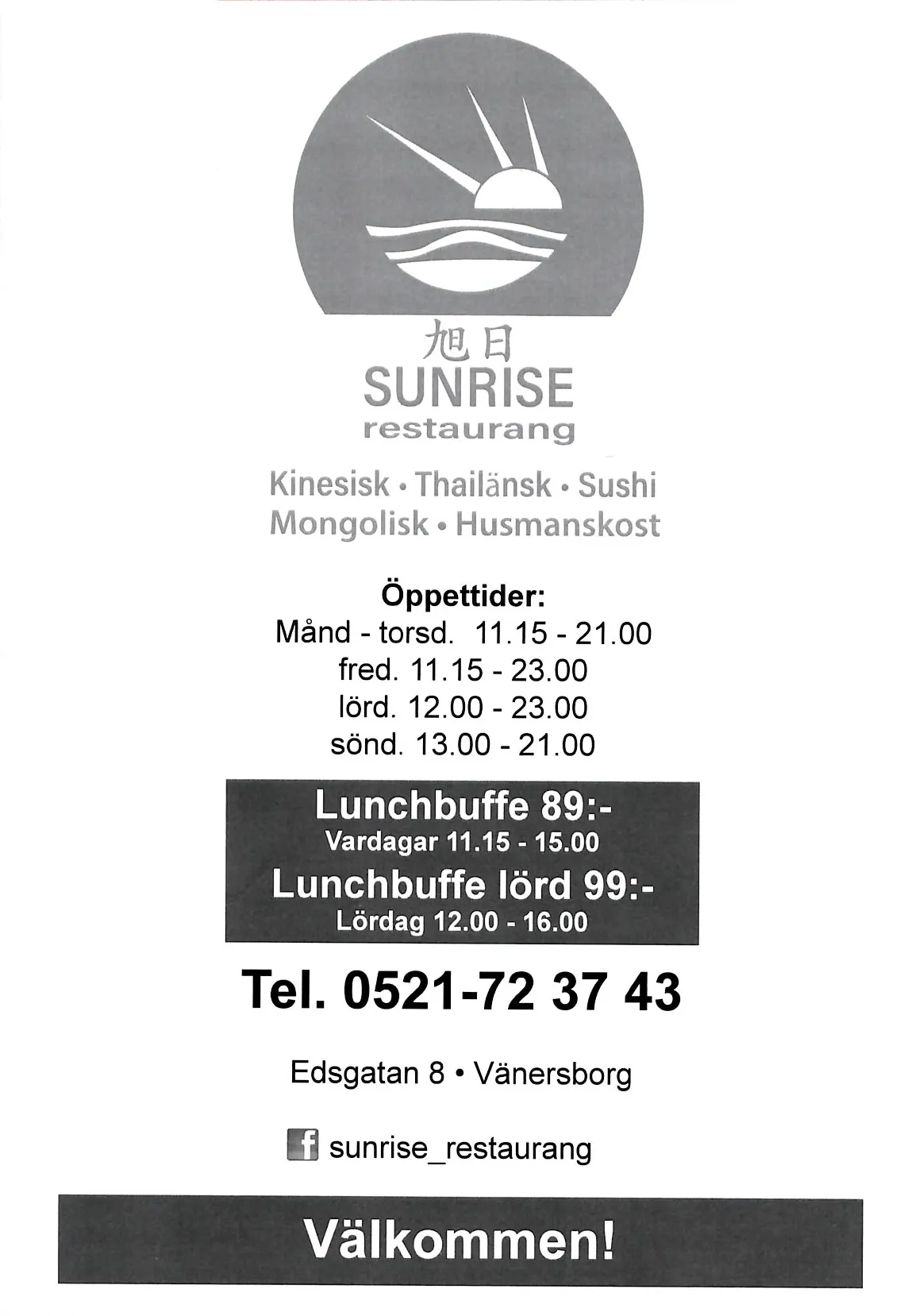 Bild på menyn för Sunrise, Vänersborg