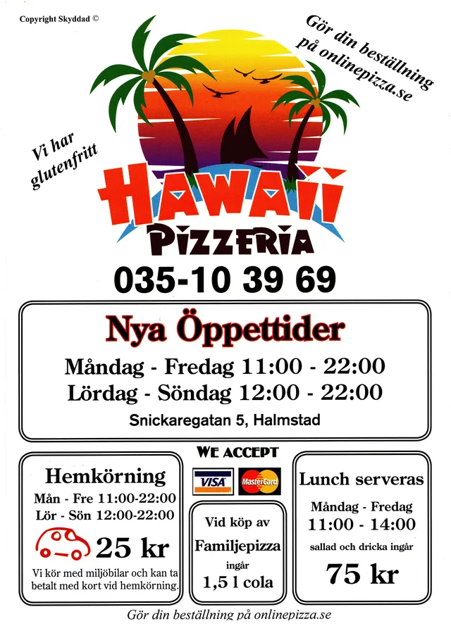 Menyn för Hawaii, Halmstad