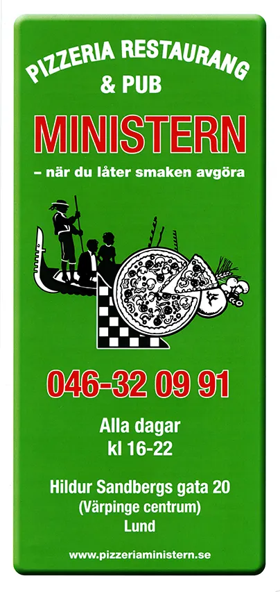 Menyn för Ministern, Lund