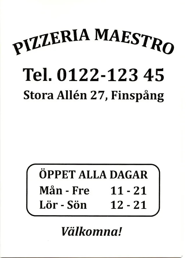 Menyn för Maestro, Finspång