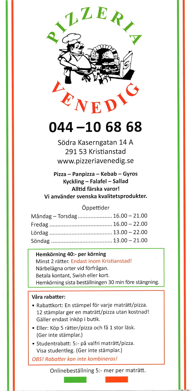 Bild på menyn för Venedig, Kristianstad