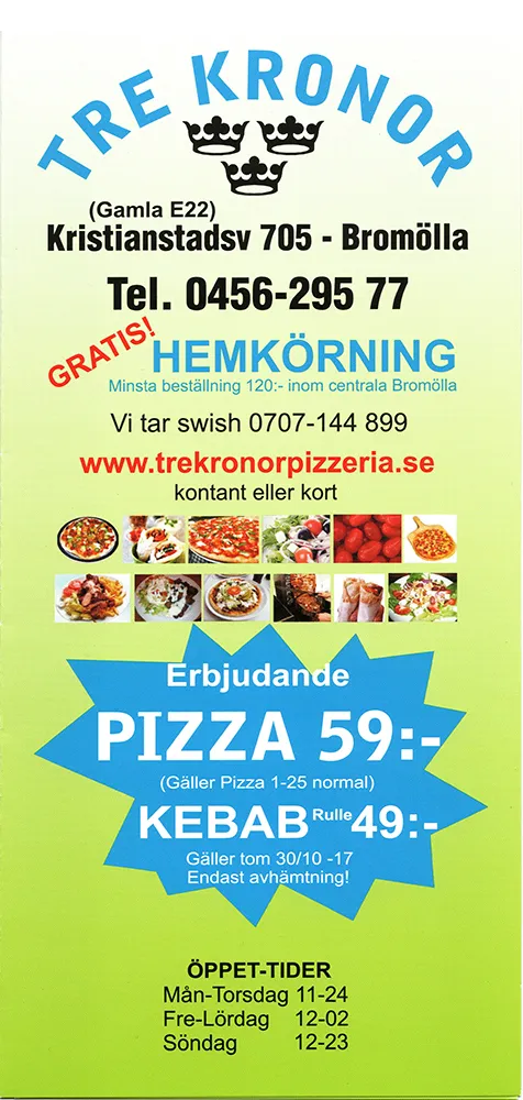 Menyn för Tre Kronor, Bromölla