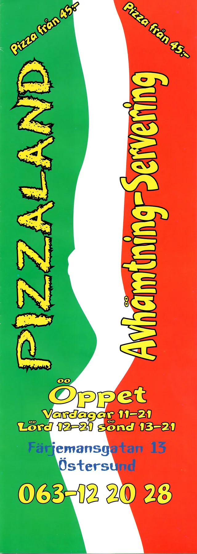 Menyn för Pizzaland, Östersund