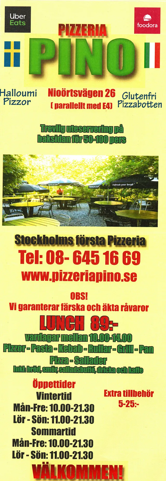 Menyn för Pino, Stockholm