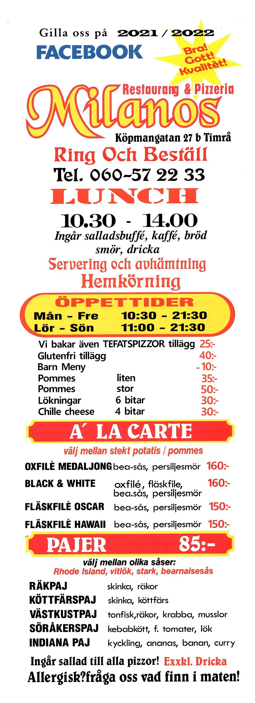 Bild på menyn för Milanos, Timrå