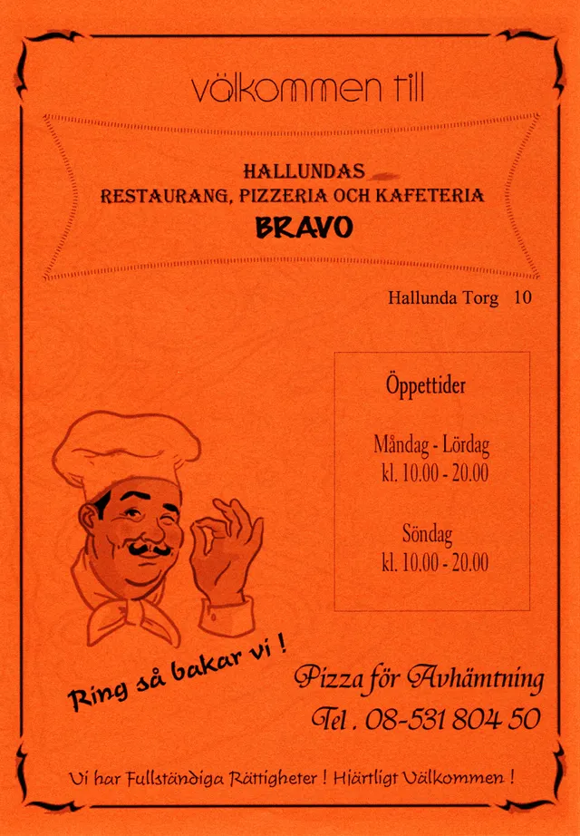 Menyn för Tjuren Bravo, Stockholm
