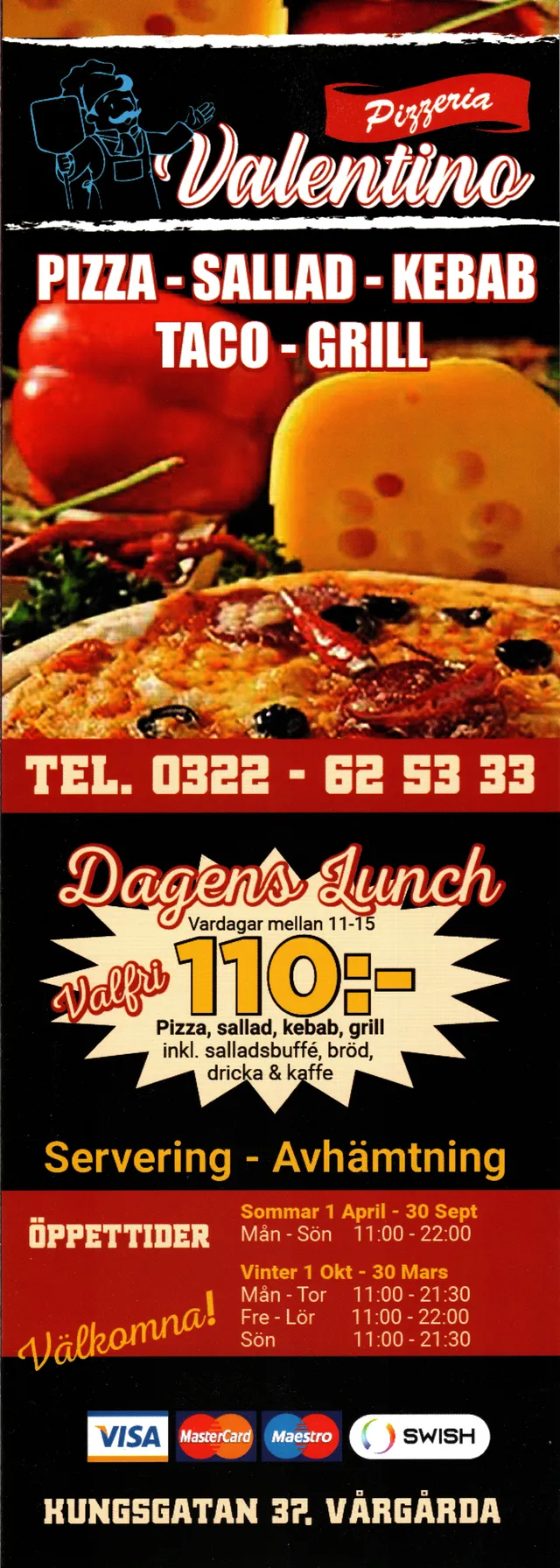 Menyn för Valentino, Vårgårda