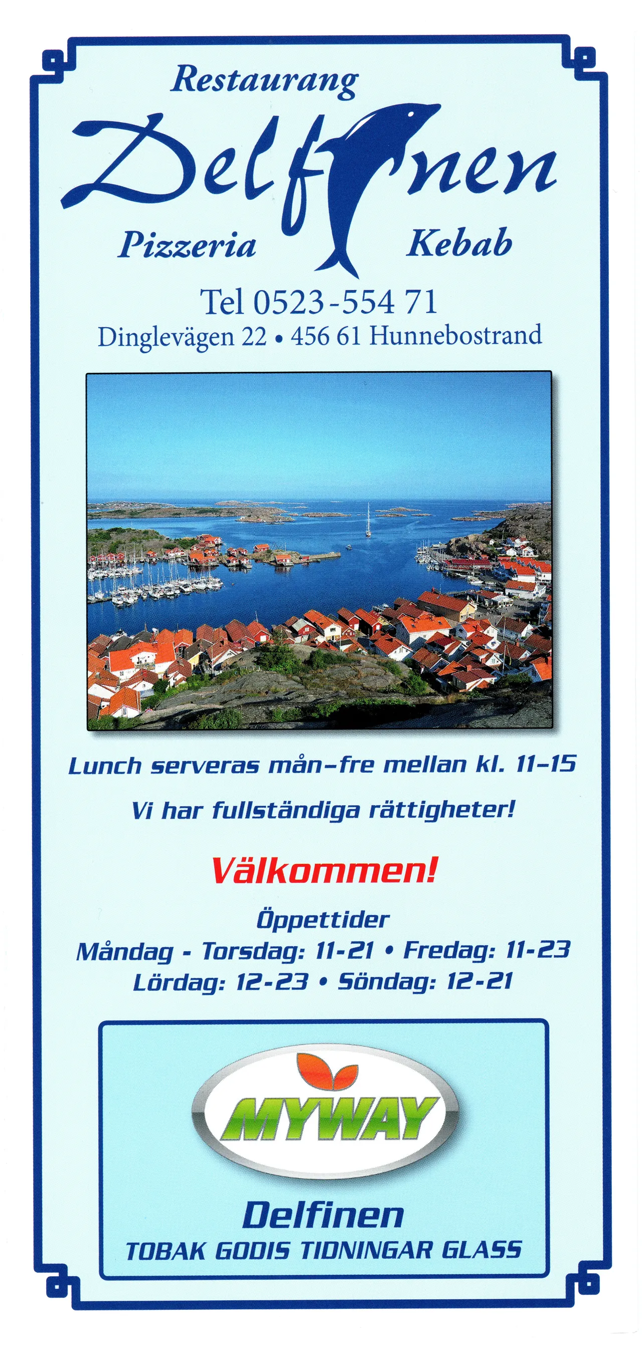 Bild på menyn för Delfinen, Sotenäs