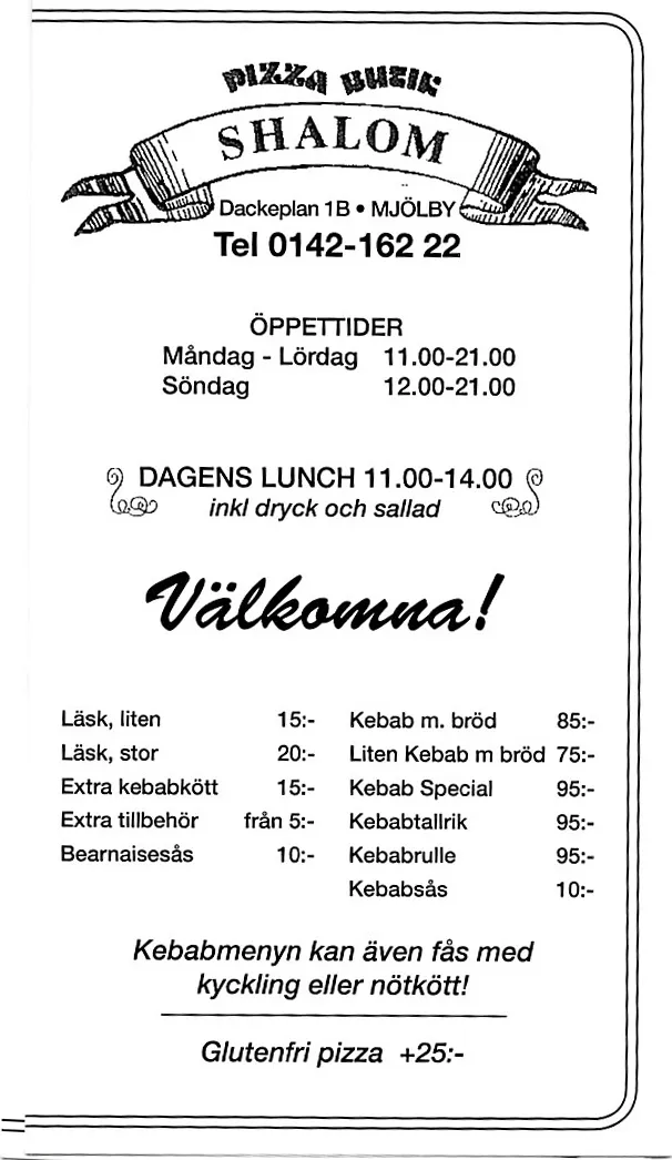 Menyn för Shalom, Mjölby